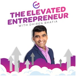 Elevated Entrepreneur Podcast