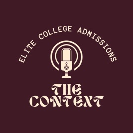 Elite College Admissions: The Context