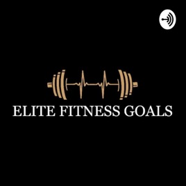 Elite Fitness Goals