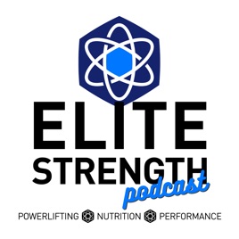 Elite Strength Podcast