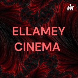 ELLAMEY CINEMA