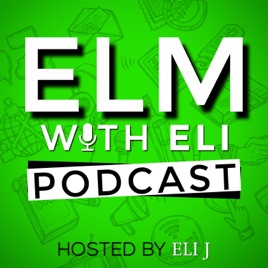 Elm With Eli