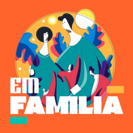 Em Família | Oitava Igreja