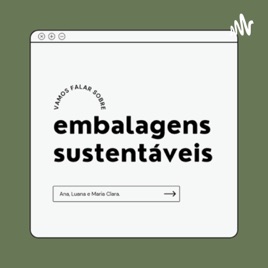 Embalagens sustentáveis