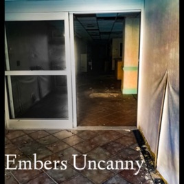 Embers Uncanny