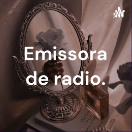 Emissora de radio.