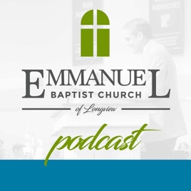 Emmanuel Baptist Church of Longview