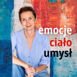 Emocje Ciało Umysł