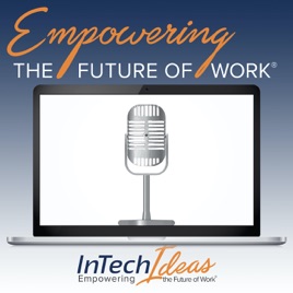 Empowering the Future of Work