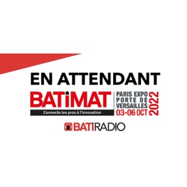 En attendant Batimat