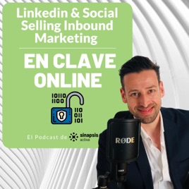 En Clave Online | Linkedin, Social Selling, Inbound Marketing y todo para tu negocio crezca
