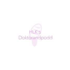 En doktorandpodd från HLK, Jönköping University