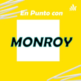 En Punto con Monroy