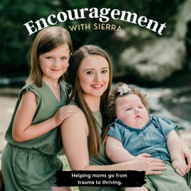 Encouragement with Sierra