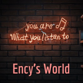 Ency's World