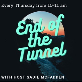 End of the Tunnel – CFRC Podcast Network