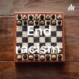 End racism
