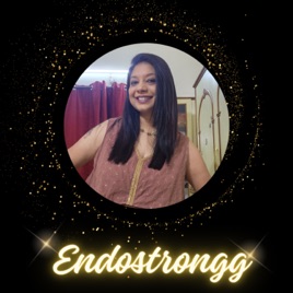 Endostrongg.. Everything about Endometriosis and more !!