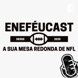ENEFÉUCAST