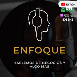 ENFOQUE de NEGOCIOS con Sergio Angulo