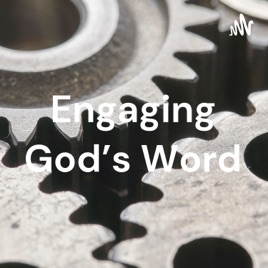 Engaging God's Word