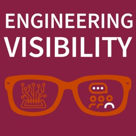 Engineering Visibility