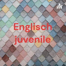 Englisch juvenile