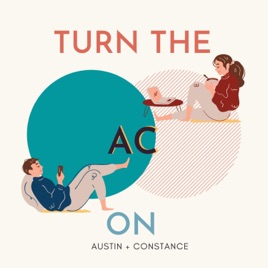 TURN THE AC ON