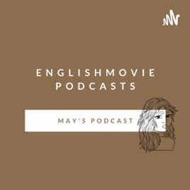 ENGLISH MOVIE PODCASTS