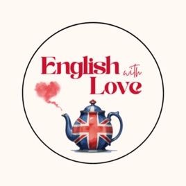 English With Love – Slow and Clear English Listening Practice