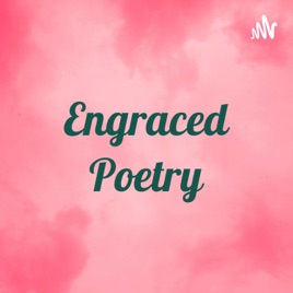 Engraced Poetry