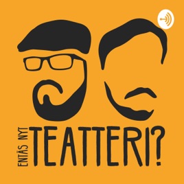 Entäs nyt, teatteri?