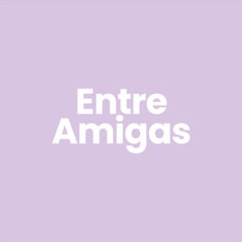 Entre Amigas