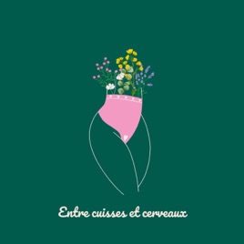 Entre cuisses et cerveaux