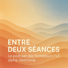 Entre deux séances