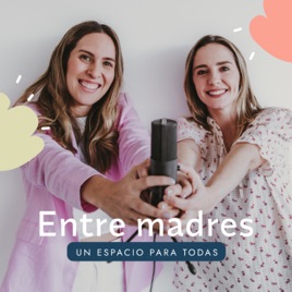Entre Madres Podcast