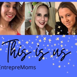EntrepreMoms