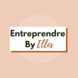 Entreprendre By Elles