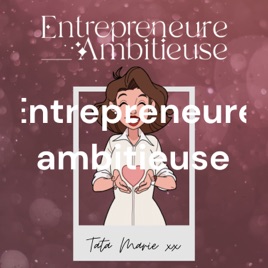 Entrepreneure ambitieuse