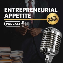 Entrepreneurial Appetite
