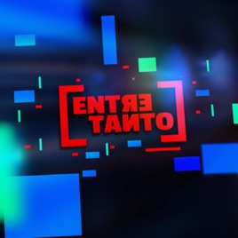 Entretanto