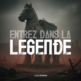 Entrez dans la légende