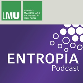 Entropia - der Wissenschaftspodcast