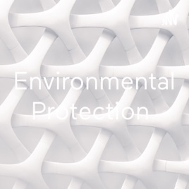 Environmental Protection