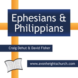 Ephesians & Philippians