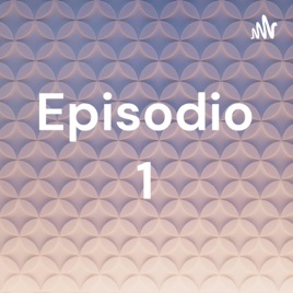 Episodio 1