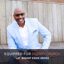 Equipped For Destiny Church