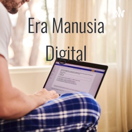 Era Manusia Digital