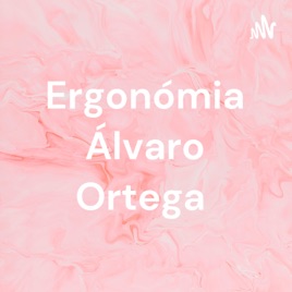 Ergonómia Álvaro Ortega
