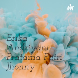Erika Andriyani Pratama Putri Jhonny